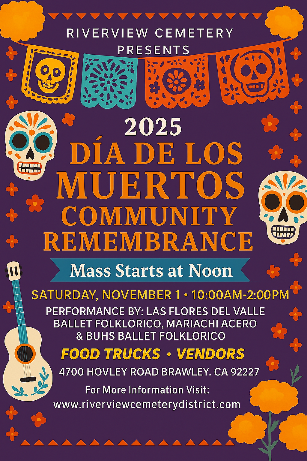 Riverview Cemetery Día de los Muertos event on Nov 1, 2025, with performances, food trucks, and vendors. Mass starts at noon.