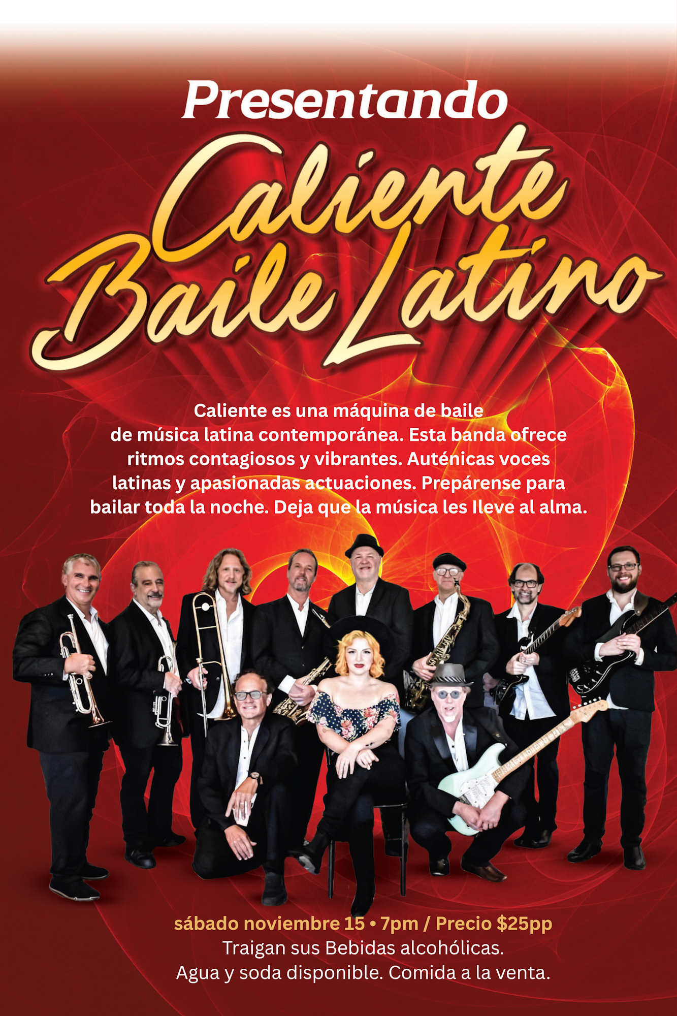 Poster for "Caliente Baile Latino" event on Nov 15, 7pm. Latin music, $25 per person. BYOB. Food and drinks available.