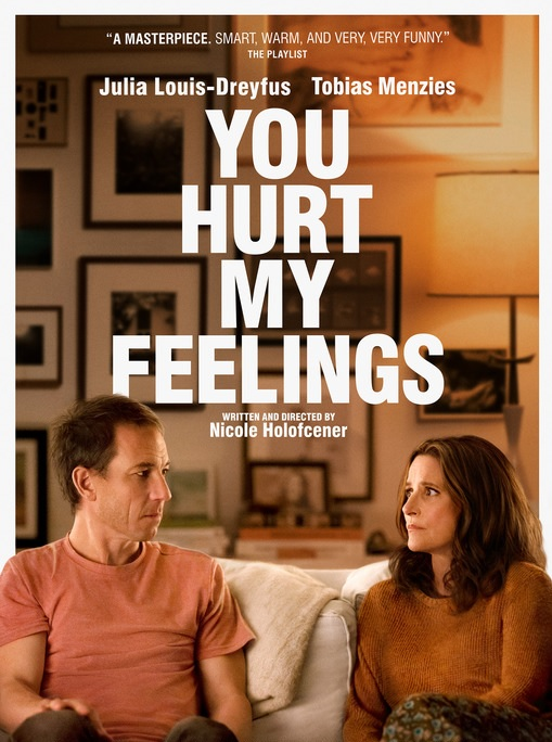 MOVIE DAY - YOU HURT MY FEELINGS - POSTER
