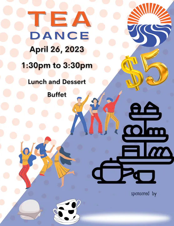 TEA DANCE APRIL 26 @ 1:30PM $5