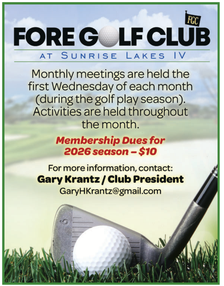 Notice about the Fore Golf Club at Sunrise Lakes IV: monthly meetings, $10 membership for 2026, contact info provided.