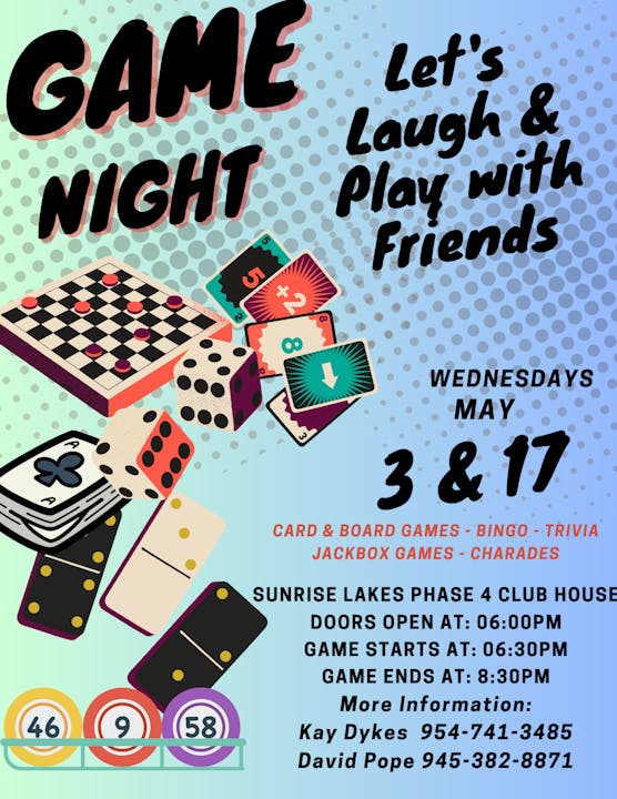 Game Night Schedule - May 3th and 17th @ 6:30pm