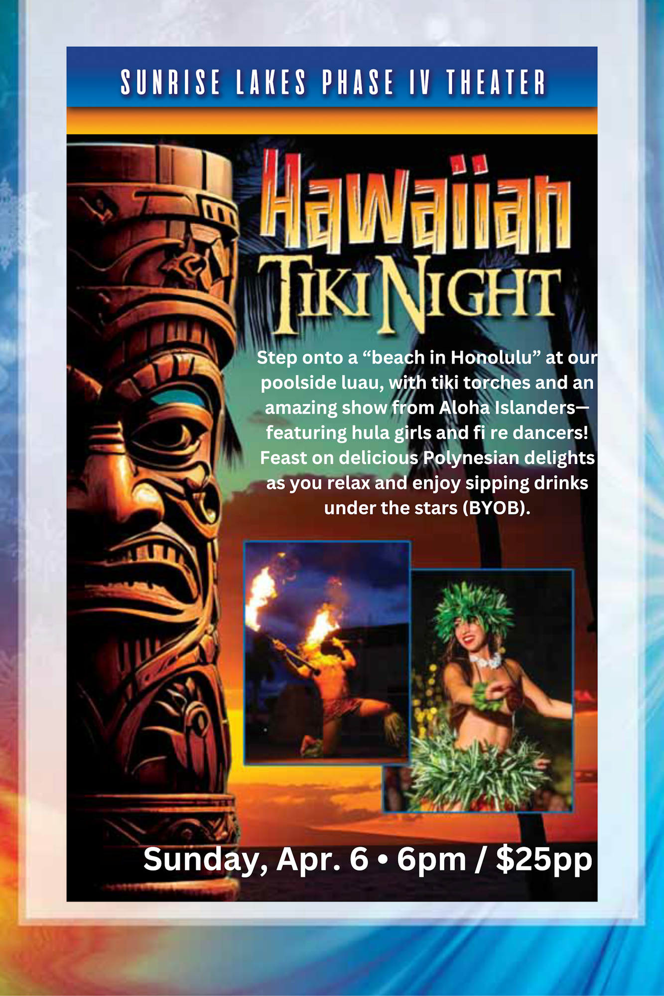 Join the Hawaiian Tiki Night luau on April 6, featuring hula dancers, Polynesian food, and drinks by the pool. $25.