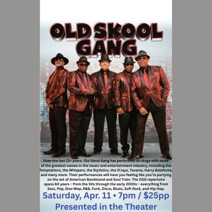The image promotes a performance by the Old Skool Gang on April 11, featuring a range of music styles from 60s to 2000s. Tickets are $25.