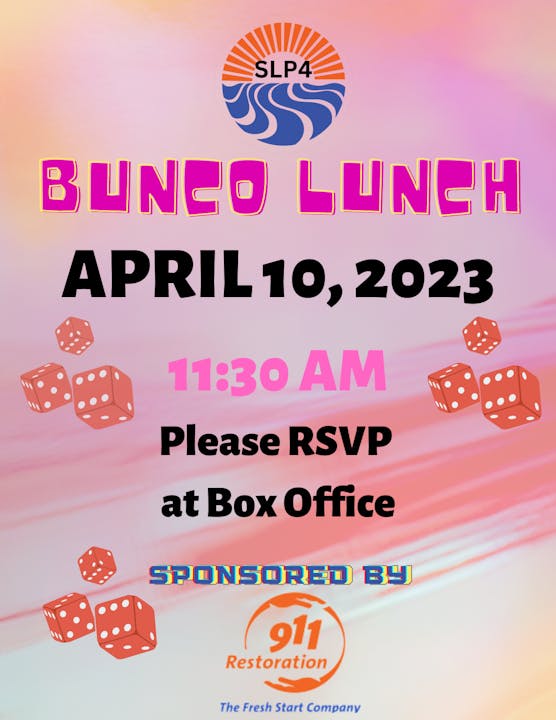 BUNCO LUNCH APRIL 10TH @ 11:30AM