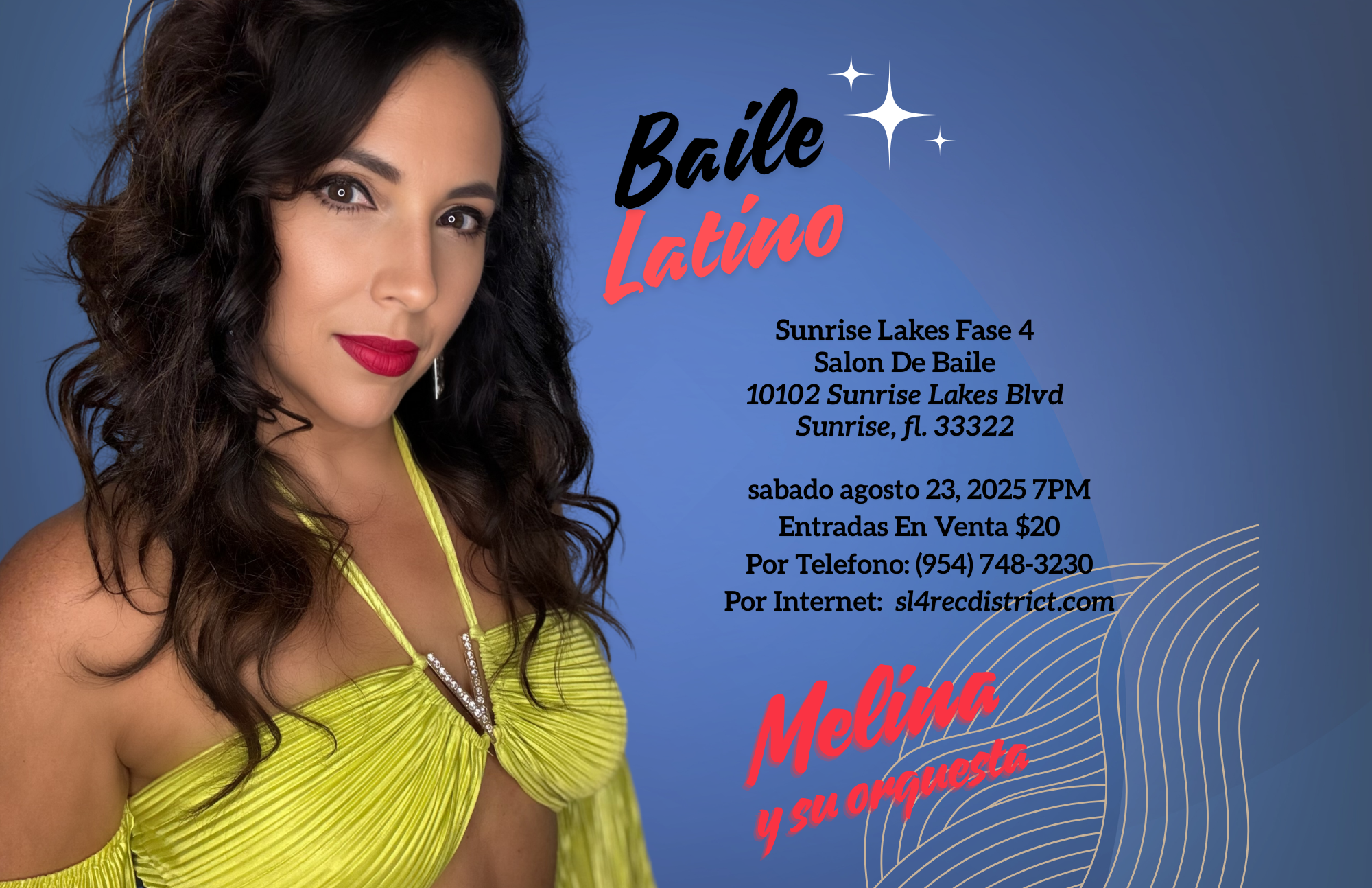 A dance event poster featuring a woman and details for "Baile Latino" on August 23, 2025, at Sunrise Lakes, FL. Tickets $20.