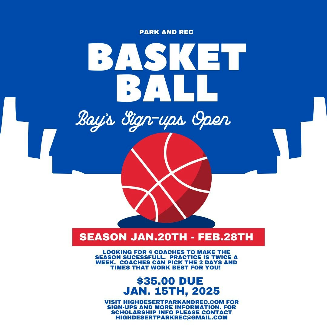 Sign-ups for boys' basketball open; season runs Jan 20-Feb 28. $35 fee due Jan 15, 2025. Coaches needed! More info online.
