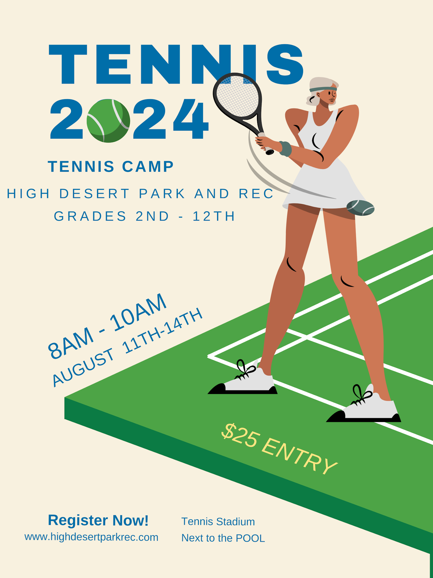 Tennis camp ad for grades 2-12, August 11-14, 8-10 AM, $25 entry, at High Desert Park and Rec. Register at highdesertparkrec.com.
