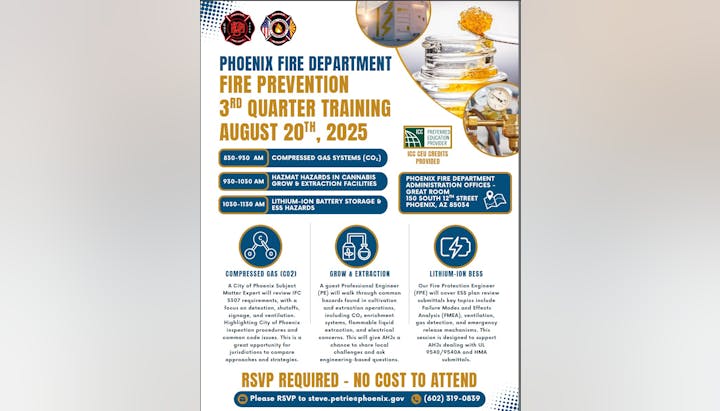 Phoenix Fire Department's Fire Prevention Training on August 20, 2025. Topics: CO2 systems, cannabis hazards, and battery storage.