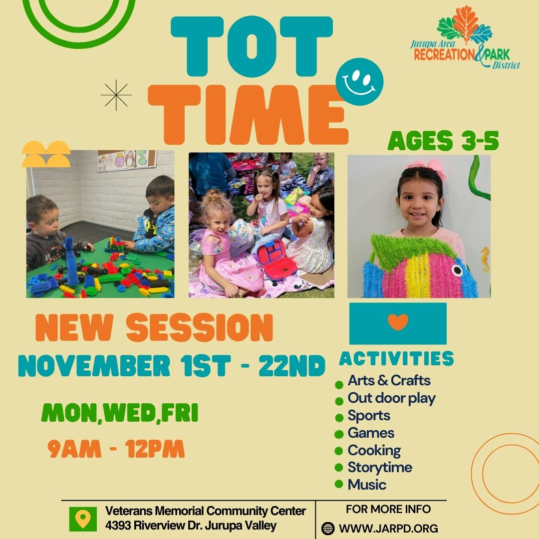 A flyer for "TOT TIME," a kids' program for ages 3-5 with activities like arts, sports, and music from Nov 1-22 at a community center.