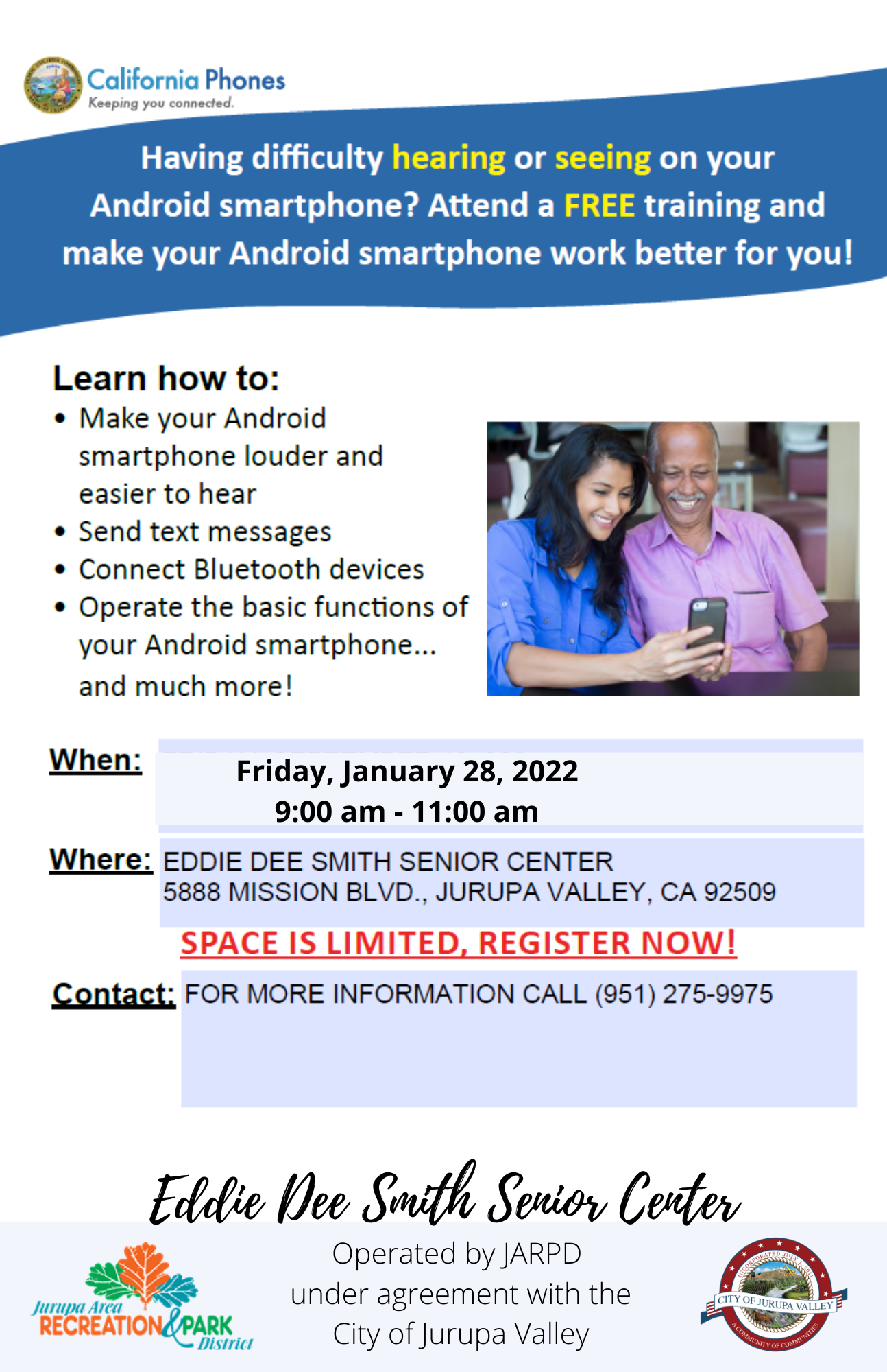 Free training on using Android smartphones for those with hearing or vision difficulties. Date: Jan 28, 2022, 9-11 AM.