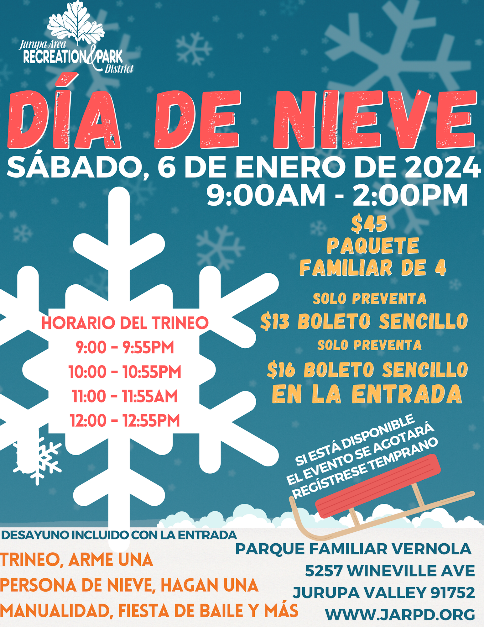 Event: "Día de Nieve" on Jan 6, 2024, from 9 AM to 2 PM. Family pack $45, sledding schedule, breakfast included.