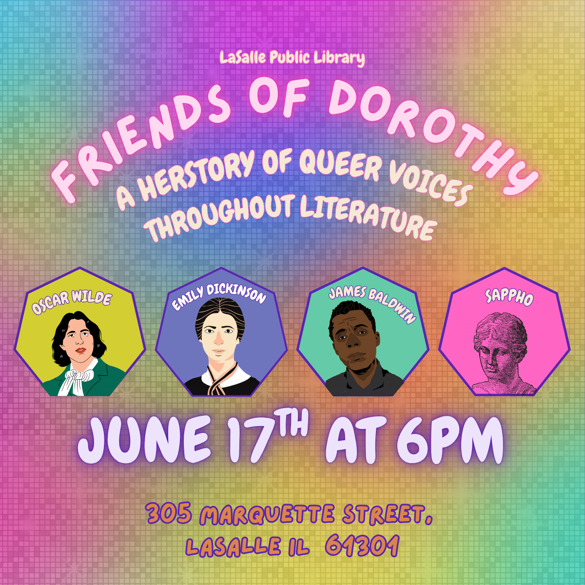 A LaSalle Public Library event on June 17th at 6 PM, celebrating queer voices in literature, featuring notable authors.