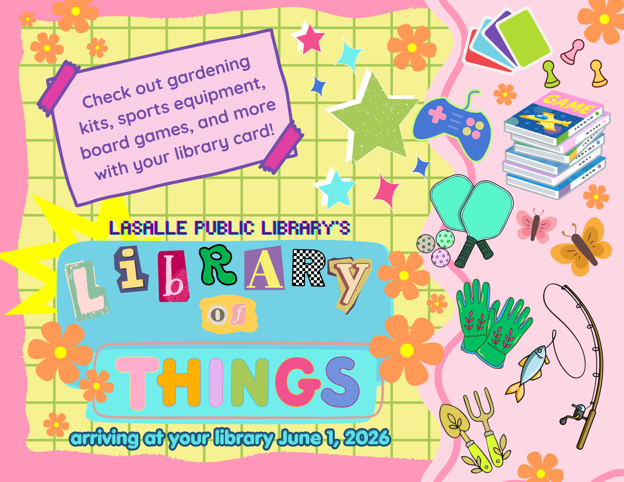 LaSalle Public Library's "Library of Things" offers gardening kits, sports gear, board games, and more starting June 1, 2026!