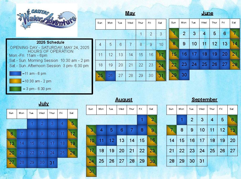 Casitas Water Adventure 2025 schedule, May-Sept: Mon-Fri 11am-6pm; Sat-Sun 10:30am-2pm, 3pm-6:30pm. Opening May 24. Color-coded calendar.
