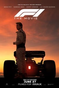 A person in a racing suit stands next to a Formula 1 car at sunset. Text above reads "F1 The Movie," and it mentions a release date of June 27.