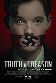 Movie poster: "Truth & Treason." Person with mouth taped with a swastika band. Text below says "In Theaters October 13."
