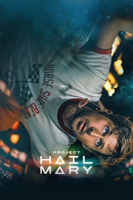 The image features a character from "Project Hail Mary," looking surprised or concerned, set in a space environment.