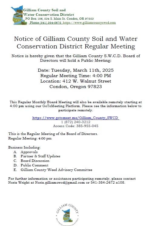 Notice for a Gilliam County SWCD Board meeting on March 11, 2025, at 4 PM. Includes in-person/remote options and contact info.