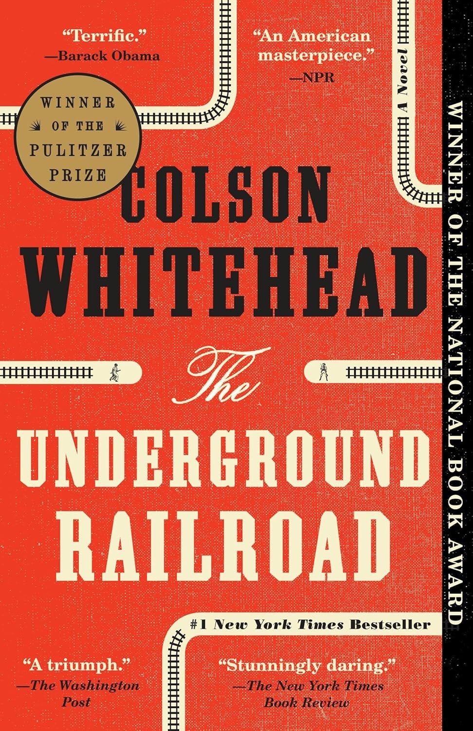 Cover of "The Underground Railroad" by Colson Whitehead, with awards and quotes praising the book.