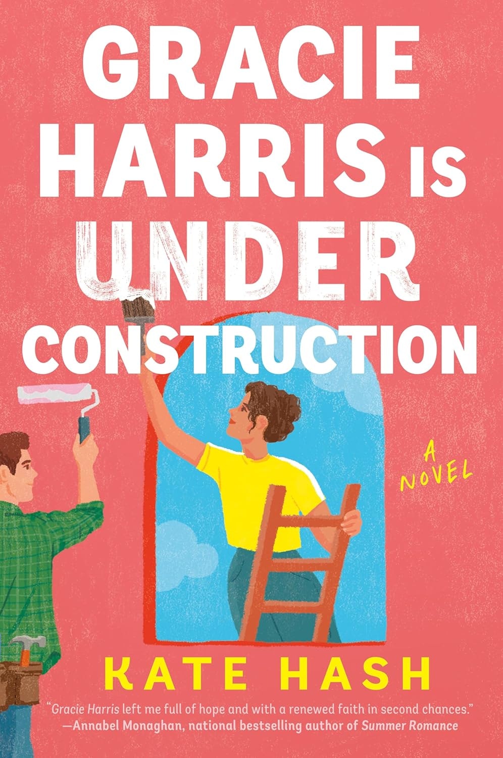 Book cover for "Gracie Harris is Under Construction" by Kate Hash featuring two people painting.