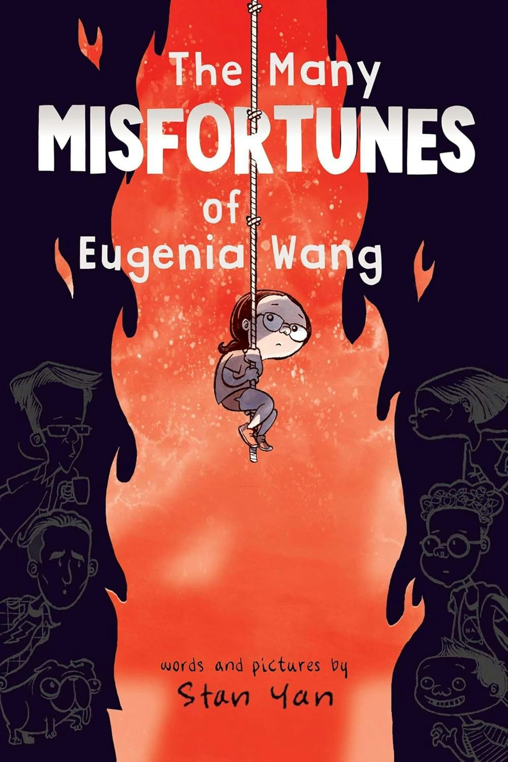 The image features the book cover of "The Many Misfortunes of Eugenia Wang" by Stan Yan, depicting a girl on a rope against a fiery background.