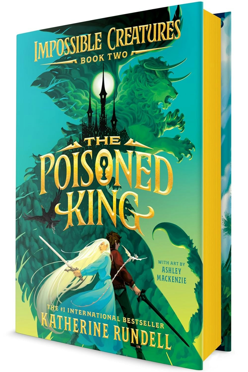 Book cover: "The Poisoned King," Impossible Creatures Book Two by Katherine Rundell, with art by Ashley Mackenzie.
