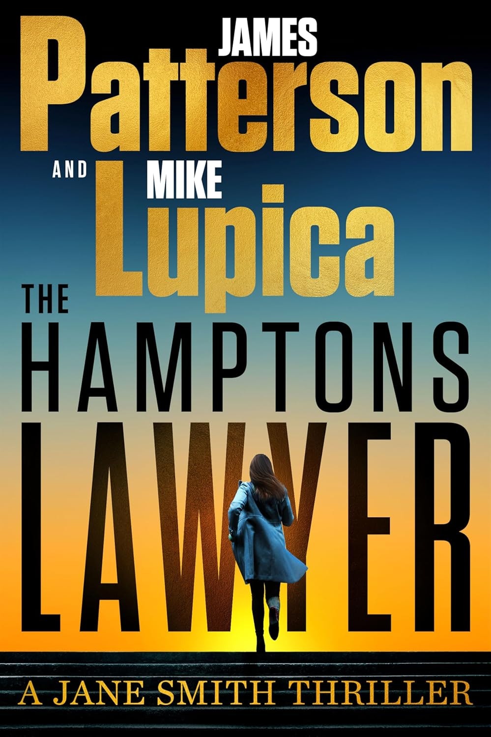 The image features the book cover for "The Hamptons Lawyer," a thriller by James Patterson and Mike Lupica, highlighting a mysterious figure.