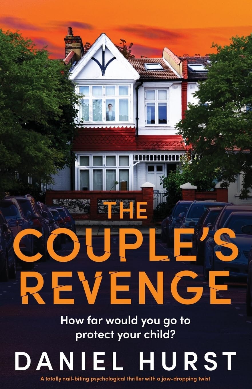 The image features the cover of "The Couple's Revenge" by Daniel Hurst, a psychological thriller exploring parental protection.