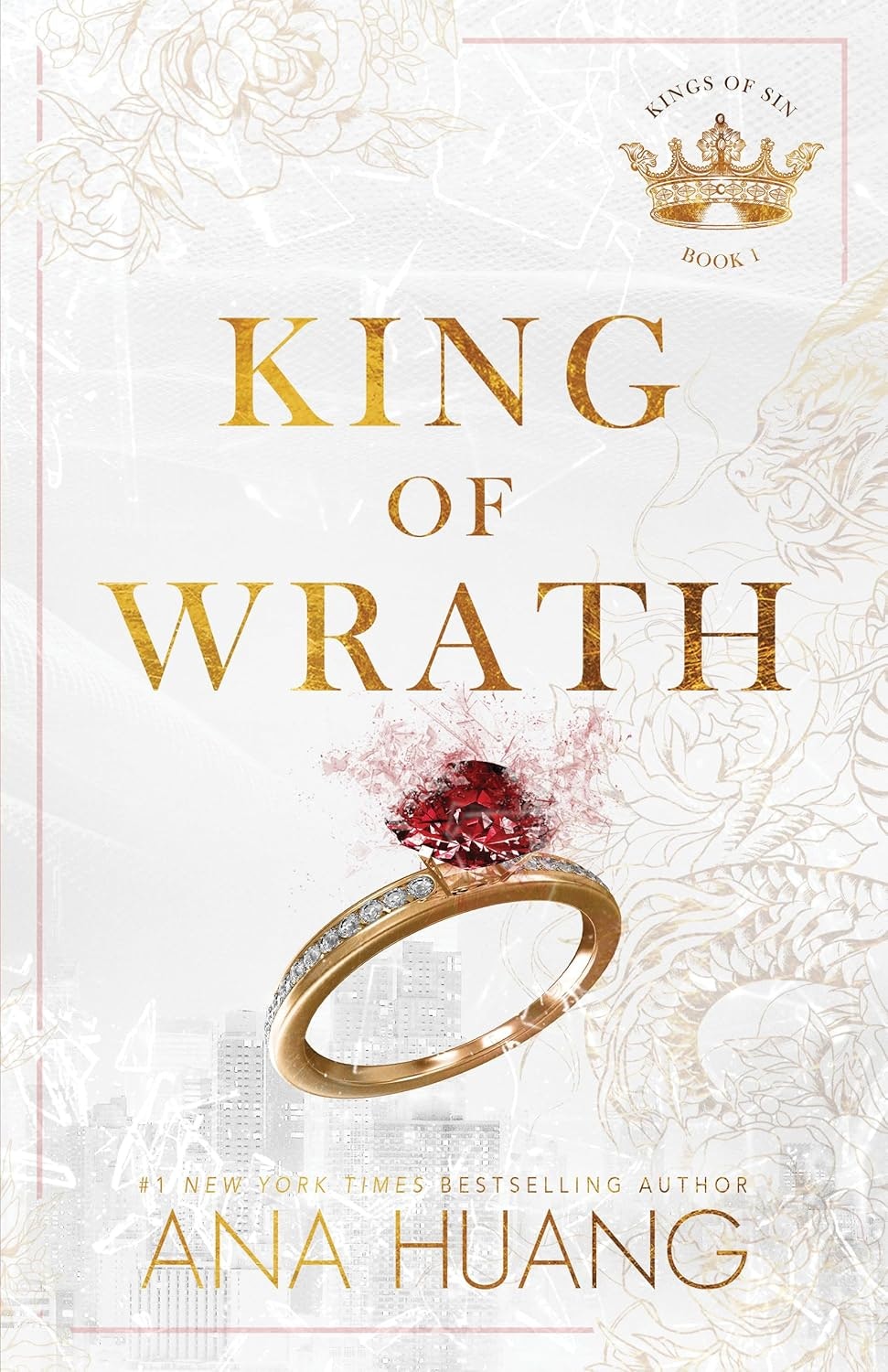 Book cover for "King of Wrath" by Ana Huang, featuring a jeweled ring and floral patterns.