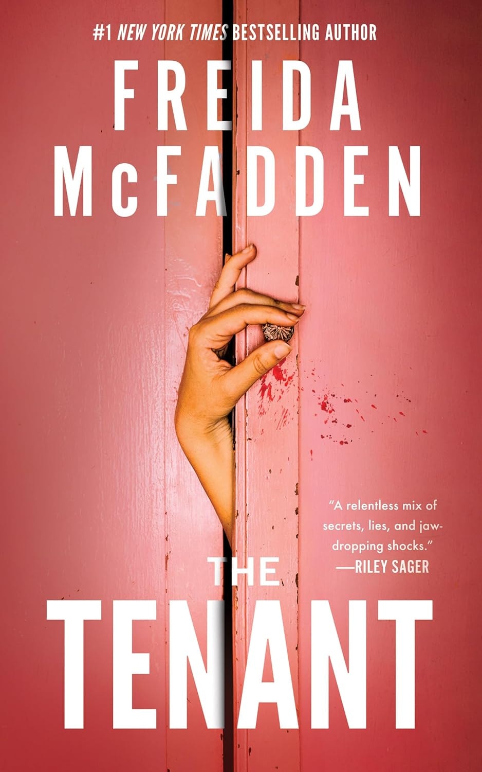A hand grasping a cracked open pink door with the text "FREIDA McFADDEN THE TENANT" and a quote by Riley Sager.