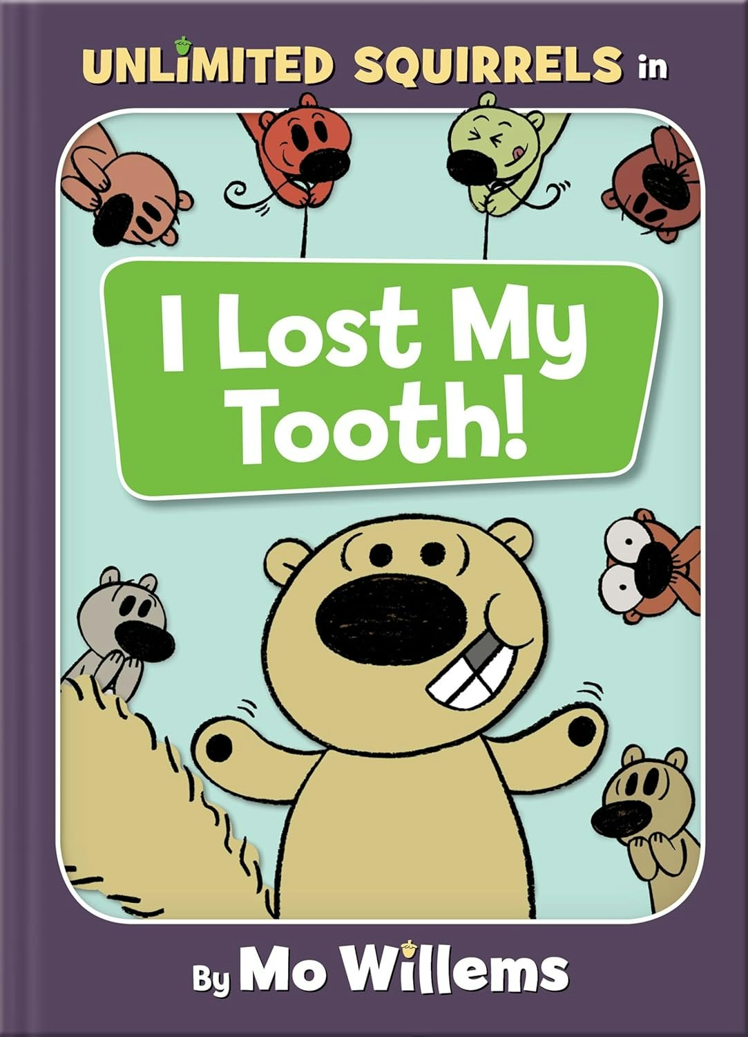 The image features a children's book titled "I Lost My Tooth!" by Mo Willems, featuring cartoon squirrels with expressive faces.