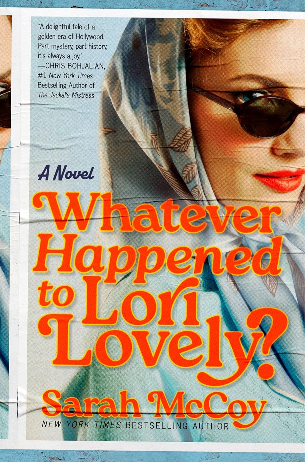 Book cover: "Whatever Happened to Lori Lovely?" by Sarah McCoy, featuring a stylish woman with sunglasses and a headscarf.