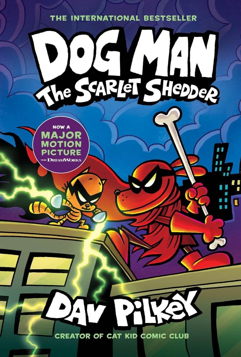 Comic book cover: "Dog Man: The Scarlet Shedder" by Dav Pilkey, featuring Dog Man and a cat, now a DreamWorks movie.