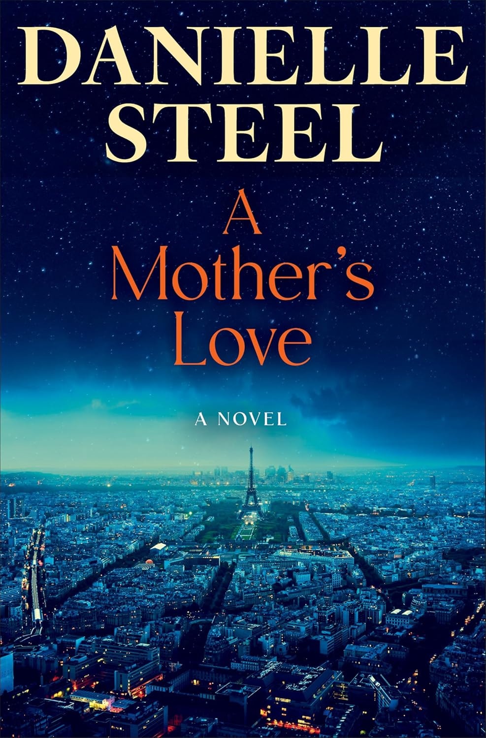 The image features the book cover of "A Mother's Love" by Danielle Steel, set against a night skyline of Paris.