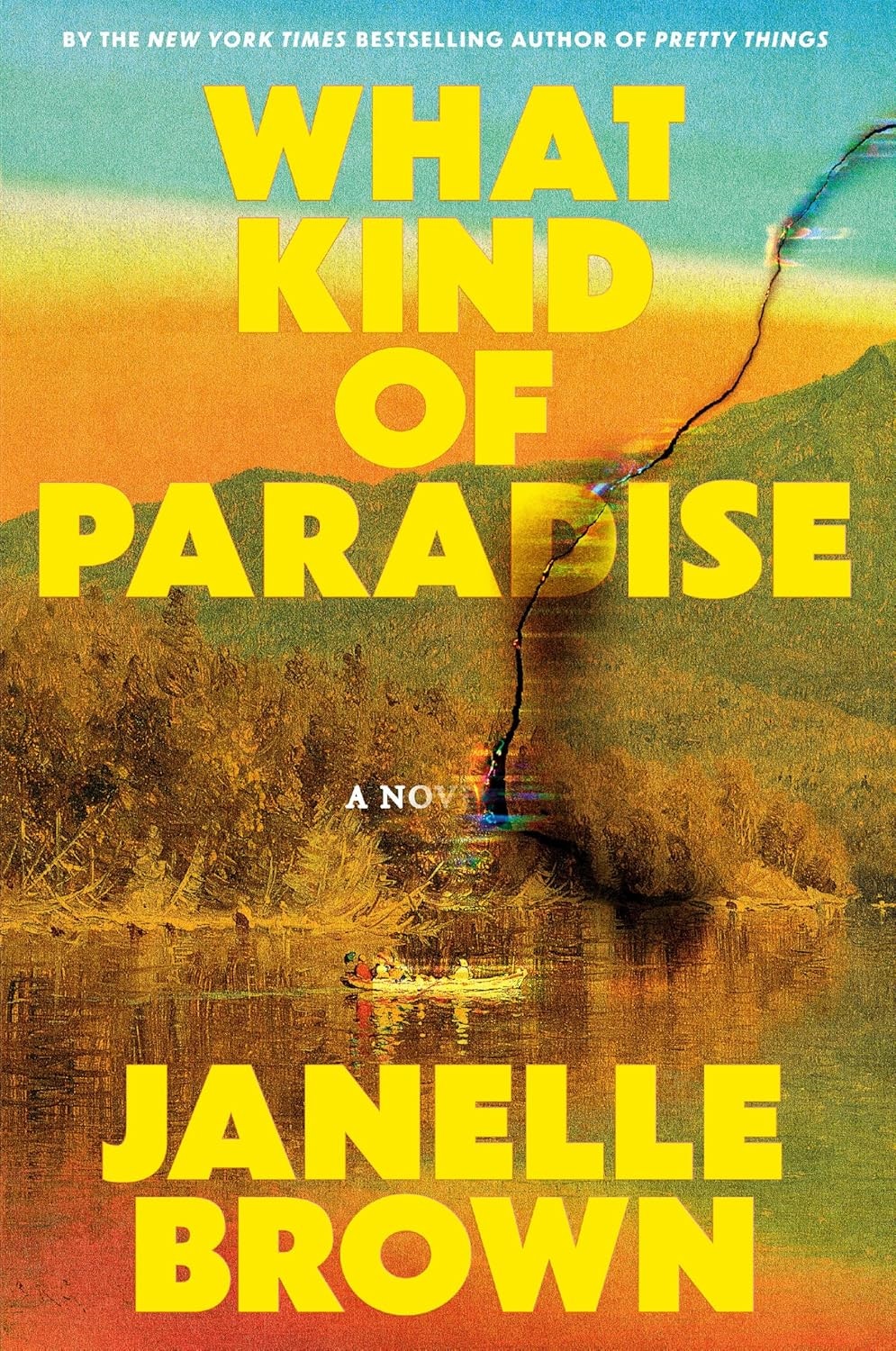 Book cover for "What Kind of Paradise" by Janelle Brown, with a lake and mountain scene.