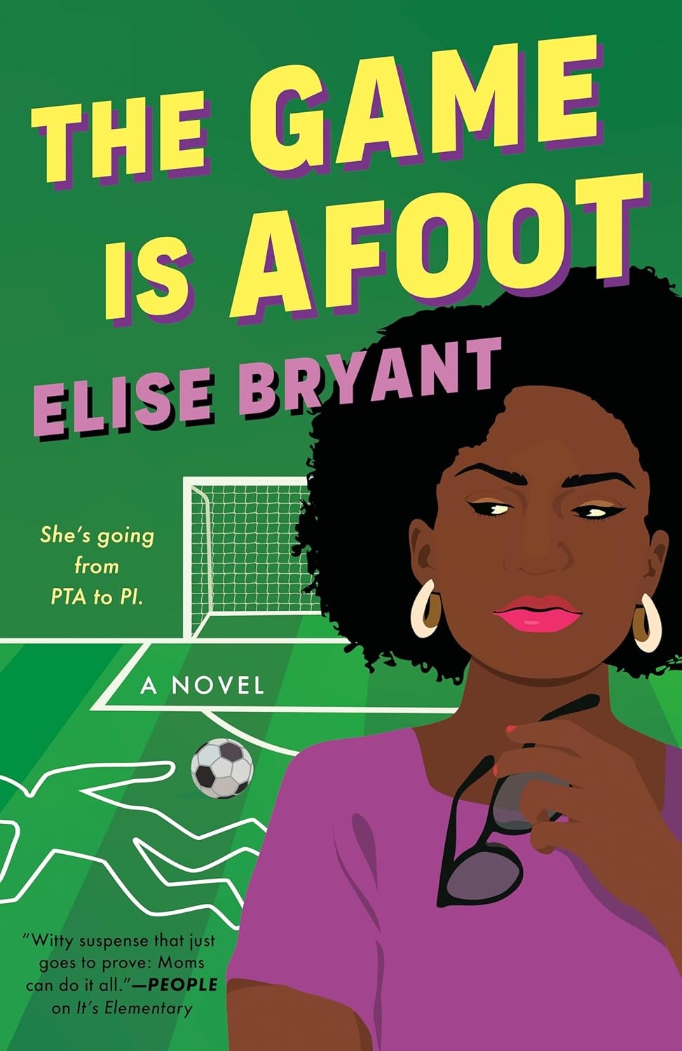 "The Game is Afoot" book cover featuring a woman holding glasses, a soccer field, and a quote about witty suspense and moms.