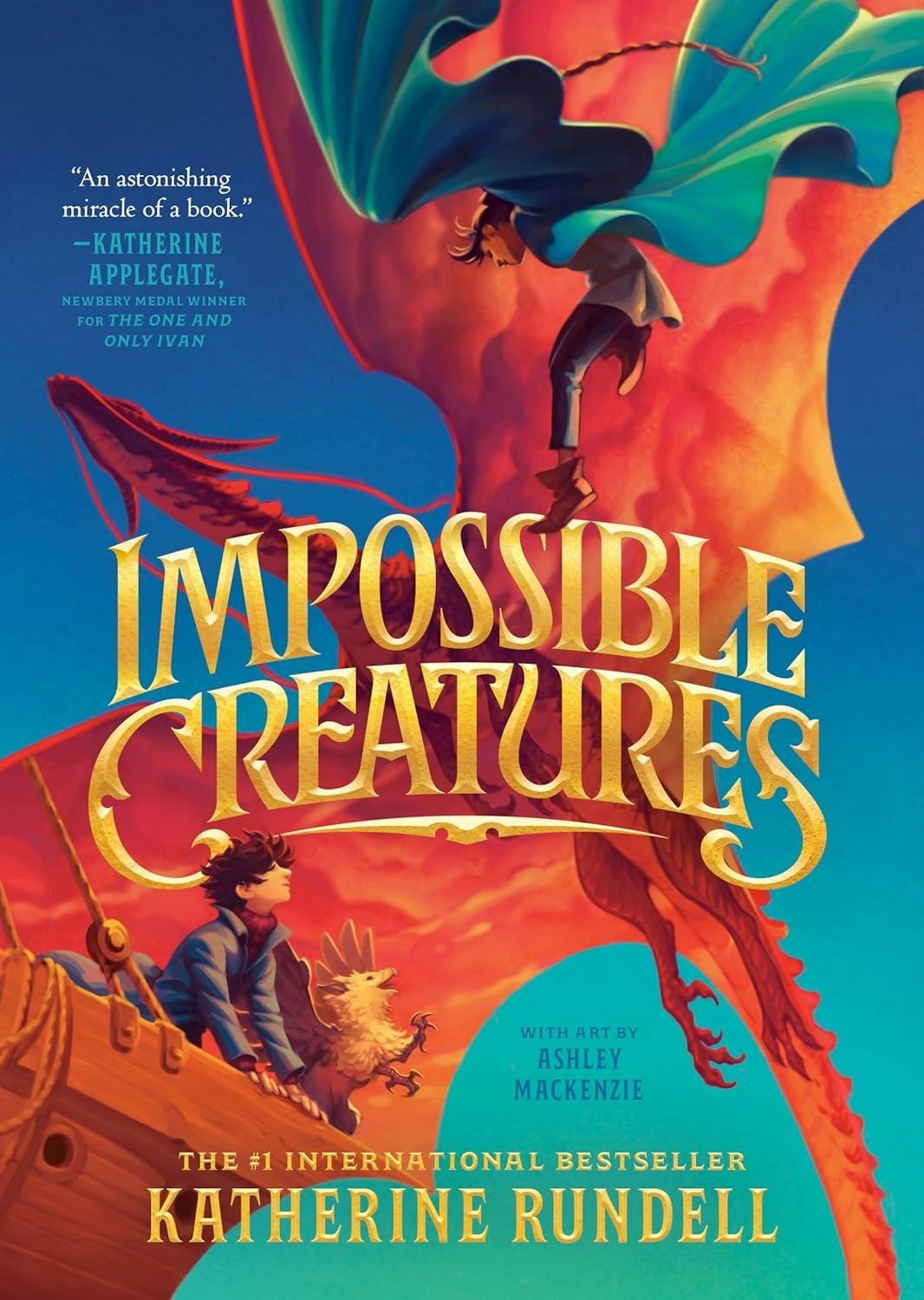 Book cover for "Impossible Creatures" by Katherine Rundell; features characters and a mythical creature on a ship.