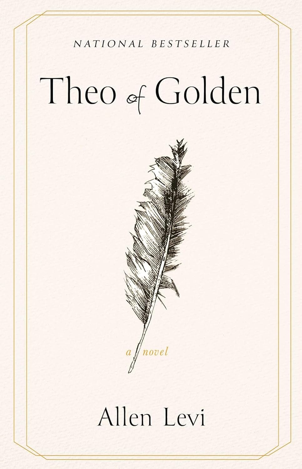 The image features the book cover for "Theo of Golden," a novel by Allen Levi, decorated with a feather illustration.