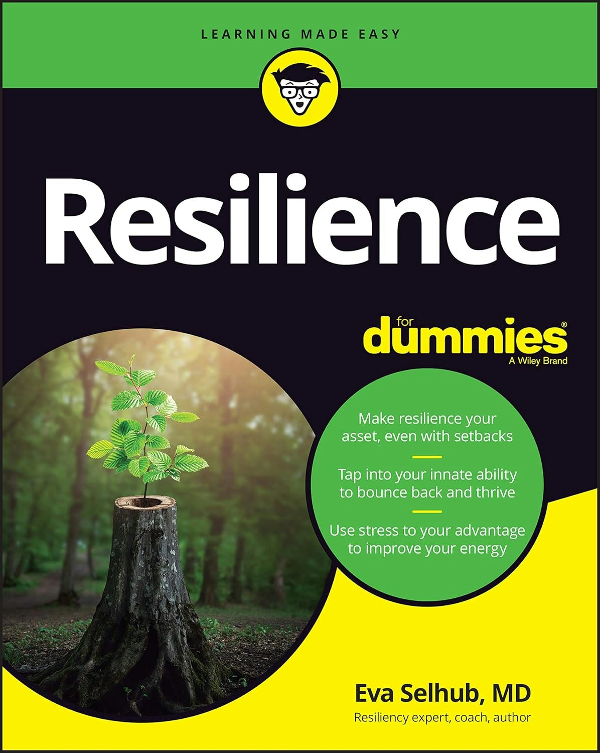 Cover of "Resilience for Dummies" by Eva Selhub, featuring a tree growing from a stump.