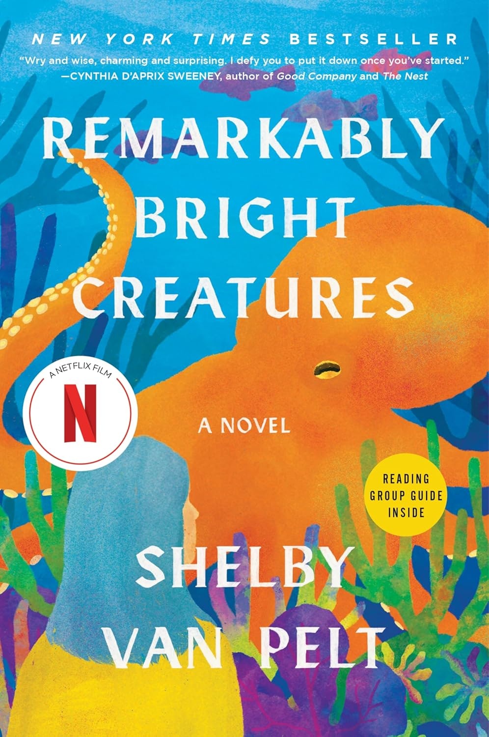 The image features the book cover of "Remarkably Bright Creatures" by Shelby Van Pelt, highlighting its themes and Netflix adaptation.