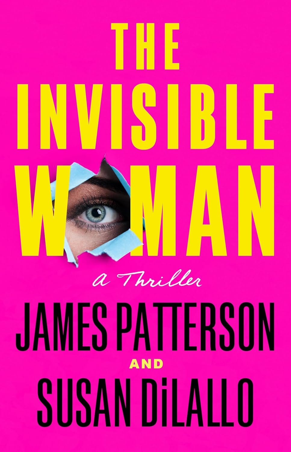 The image features the book "The Invisible Woman", a thriller by James Patterson and Susan DiLallo, set against a bright pink background.