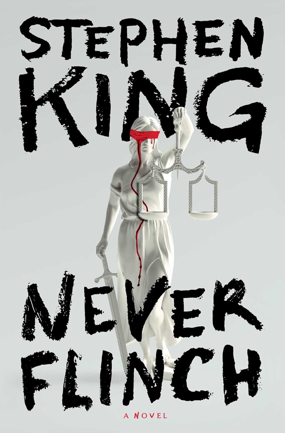 Statue of Justice with red blindfold and scales, text "Stephen King Never Flinch."