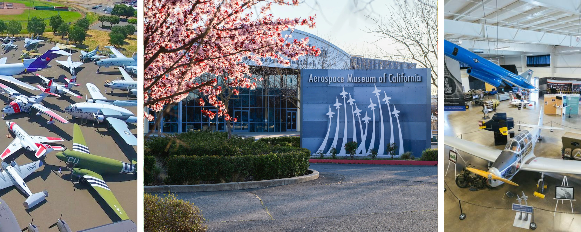 Three images showing the Aerospace Museum of California: outdoor aircraft displays, the museum entrance, and indoor exhibits.