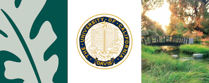 The image features a leaf design, the University of California, Davis seal, and a scenic nature view with a bridge.