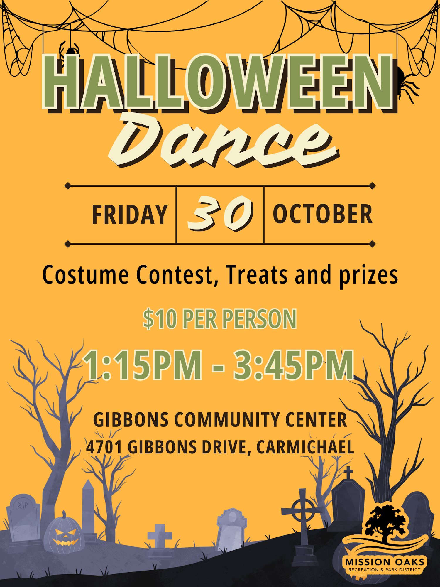 Halloween Dance on Oct 30, 1:15 PM - 3:45 PM at Gibbons Community Center, $10 entry, features costume contest and treats.