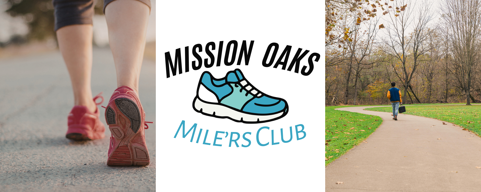The image features a runner's feet, a logo for "Mission Oaks Milers Club," and a person walking in a park.