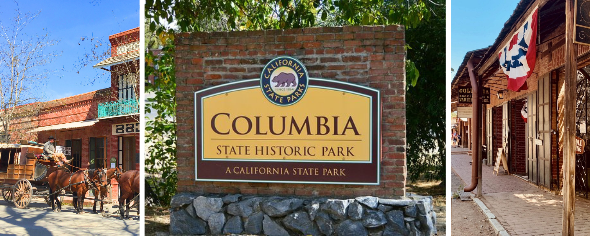 The image shows Columbia State Historic Park in California, featuring vintage buildings, a stagecoach, and a park sign.