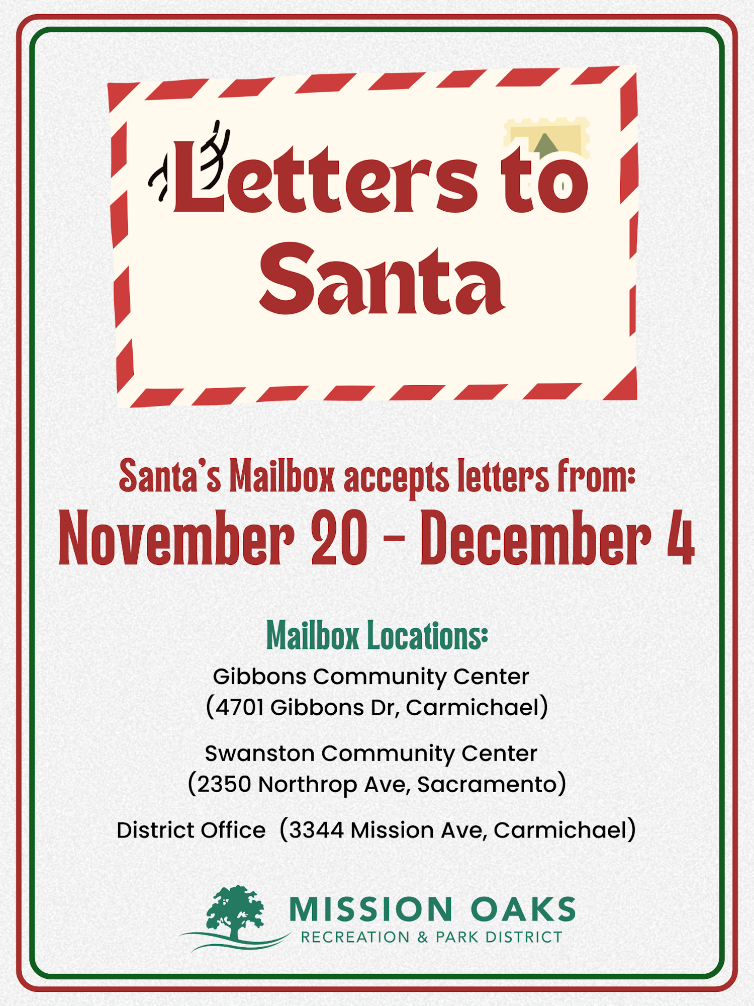 "Letters to Santa" mailbox accepts letters from Nov 20 - Dec 4 at Gibbons and Swanston Community Centers, and District Office.