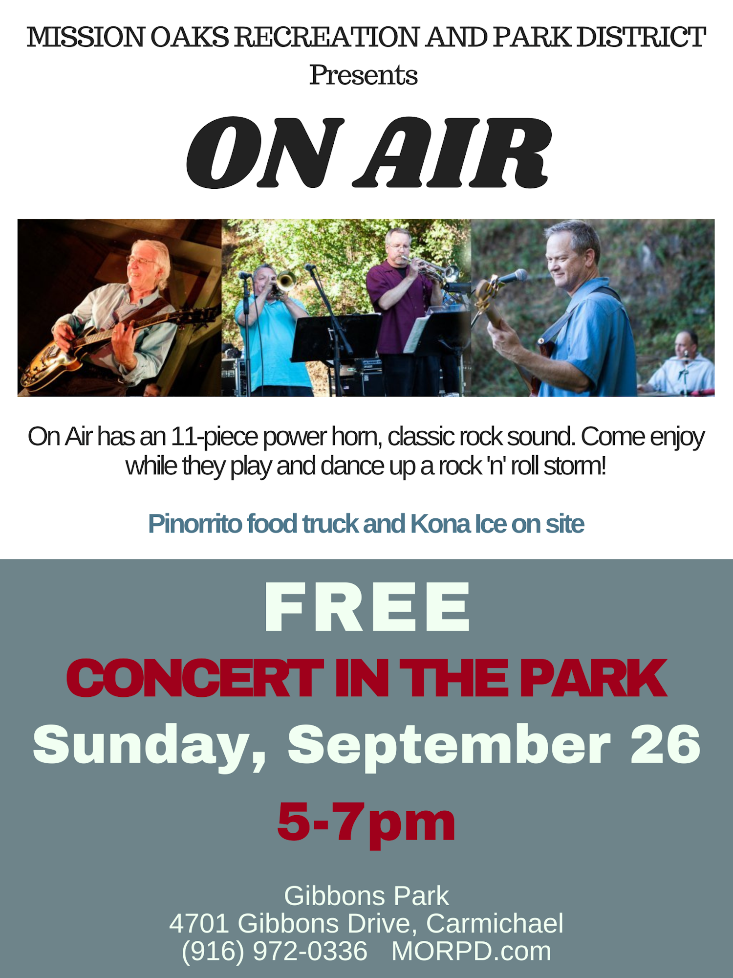 Free concert featuring "On Air," an 11-piece band, at Gibbons Park on September 26, 5-7 PM. Food truck and Kona Ice available!